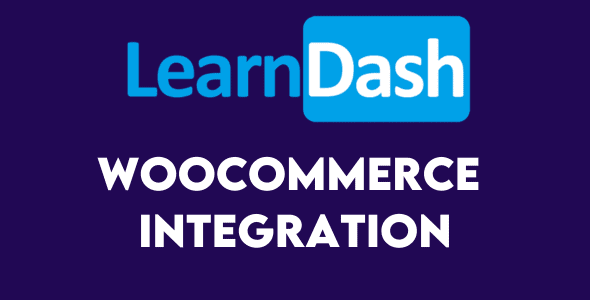 LearnDash WooCommerce Integration Free Download