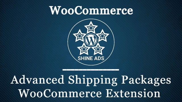 Advanced Shipping Packages WooCommerce Extension Free Download v1.2.3.1