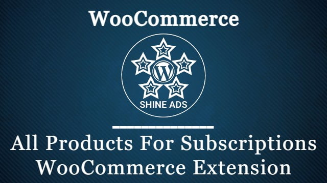 All Products For Subscriptions WooCommerce Extension Free Download v6.1.0
