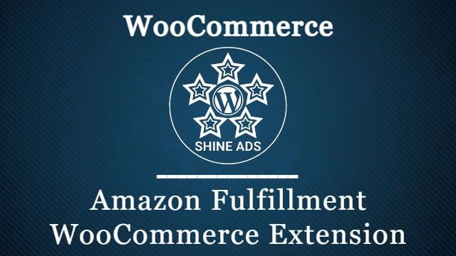 Amazon Fulfillment WooCommerce Extension Free Download v4.1.1