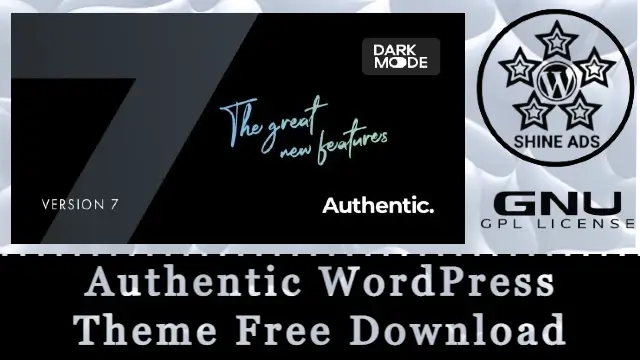 Authentic WordPress Theme Free Download v7.0.9