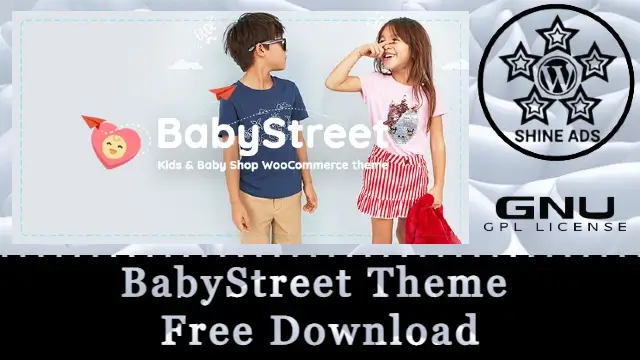 BabyStreet Theme Free Download v1.7.2
