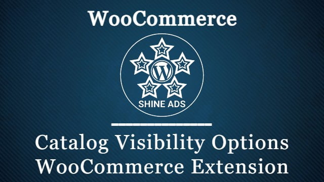 Catalog Visibility Options WooCommerce Extension Free Download v3.3.10
