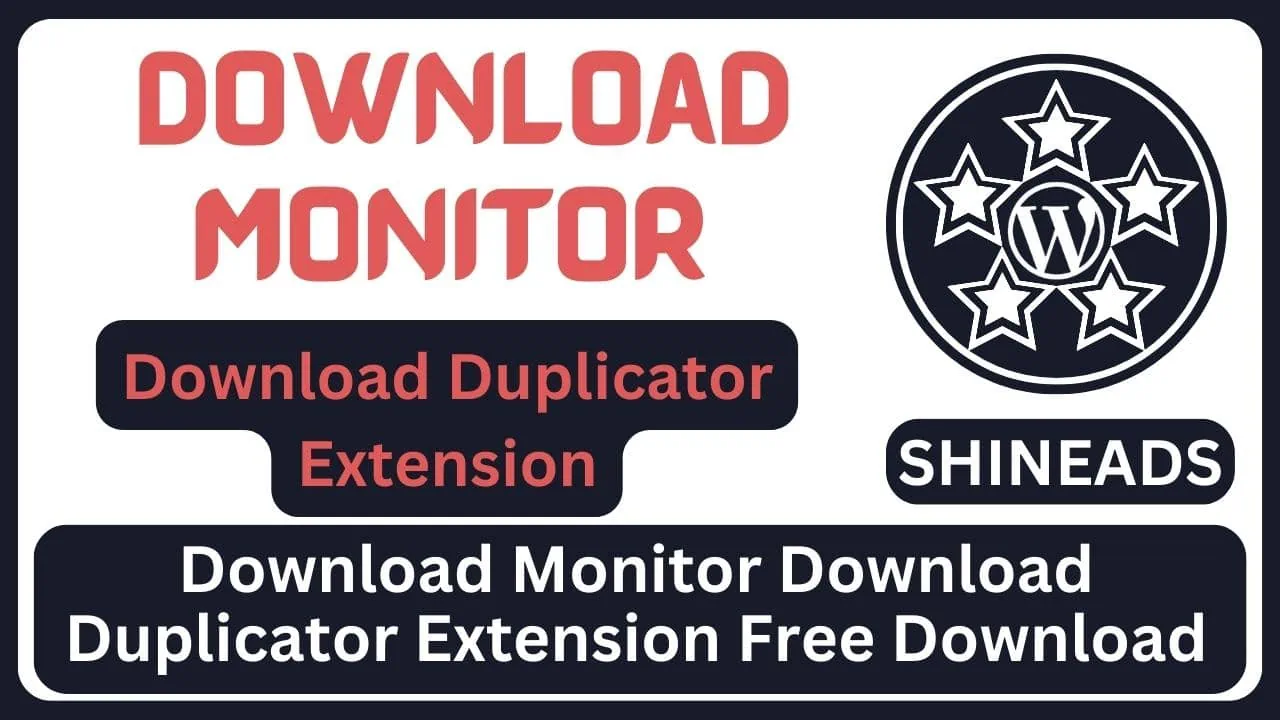Download Monitor Download Duplicator Extension Free Download v4.0.1
