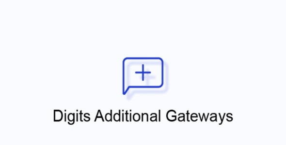 Digits Additional SMS Gateways Free Download v10.8