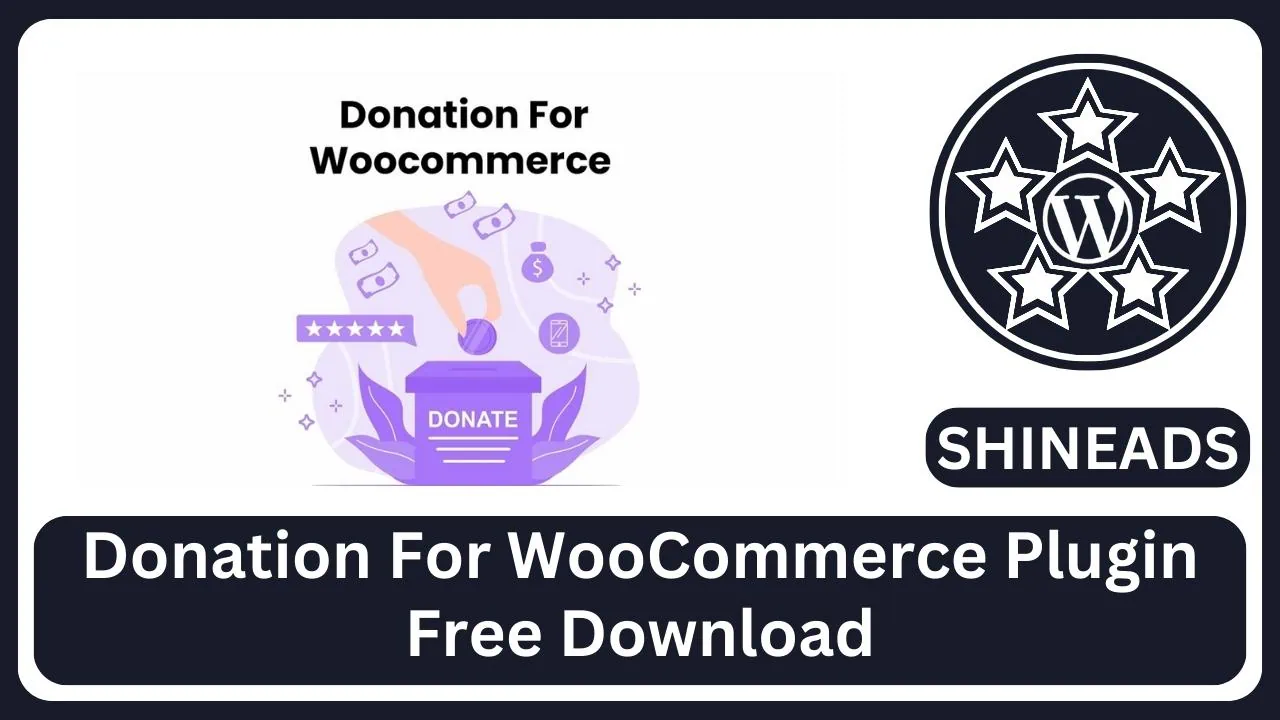 Donation For WooCommerce Plugin Free Download v3.7