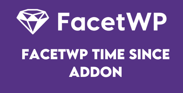 FacetWP Time Since Addon Free Download v1.7.1