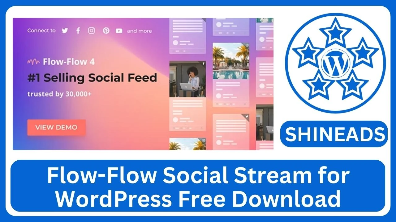 Flow-Flow Social Stream for WordPress  Free Download v4.9.86