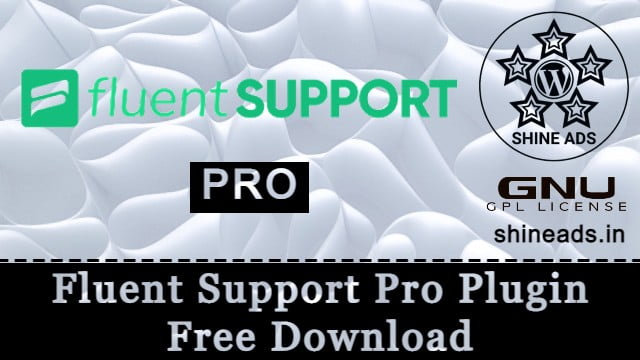 Fluent Support Pro Plugin Free Download v2.2.1