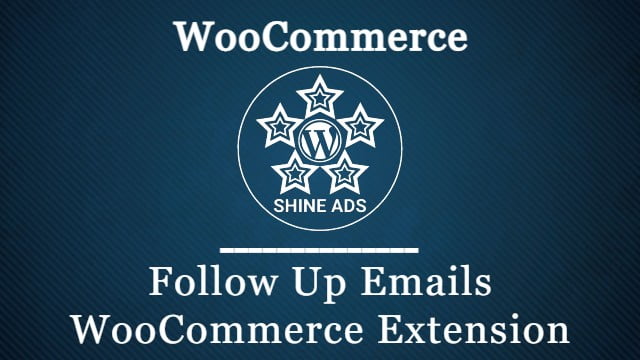 Follow Up Emails WooCommerce Extension Free Download v4.9.51