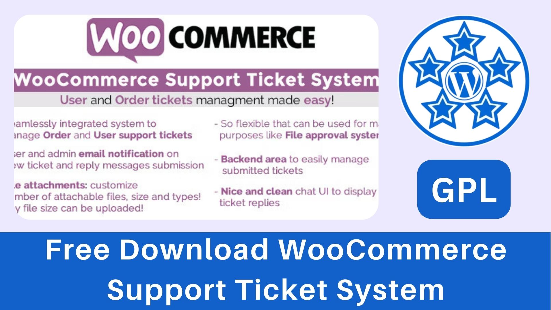WooCommerce Support Ticket System Free Download v1.9