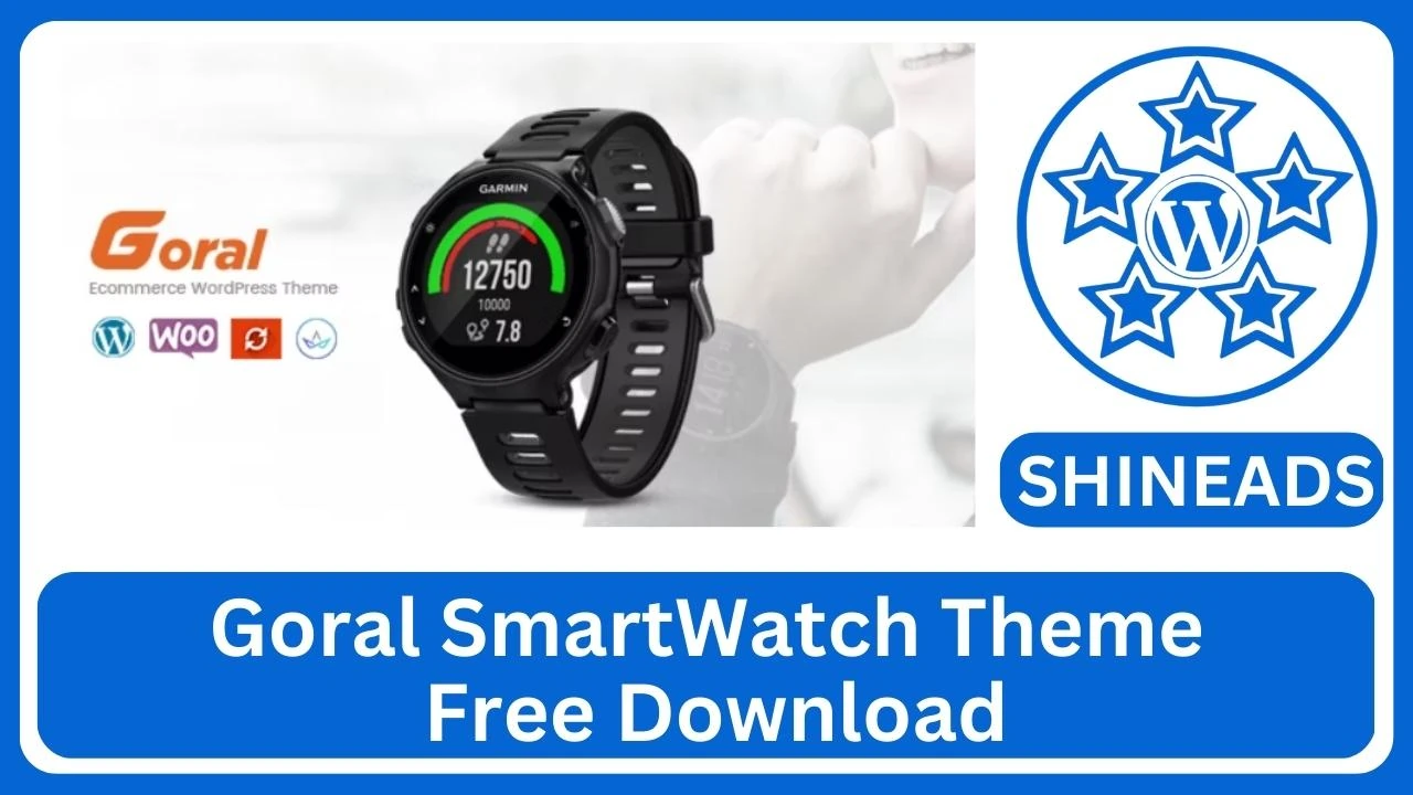 Goral SmartWatch Theme Free Download v1.29