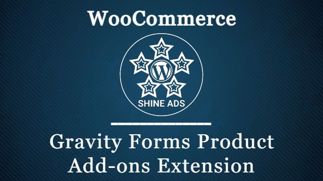 Gravity Forms Product Add-ons WooCommerce Extension Free Download v3.3.18
