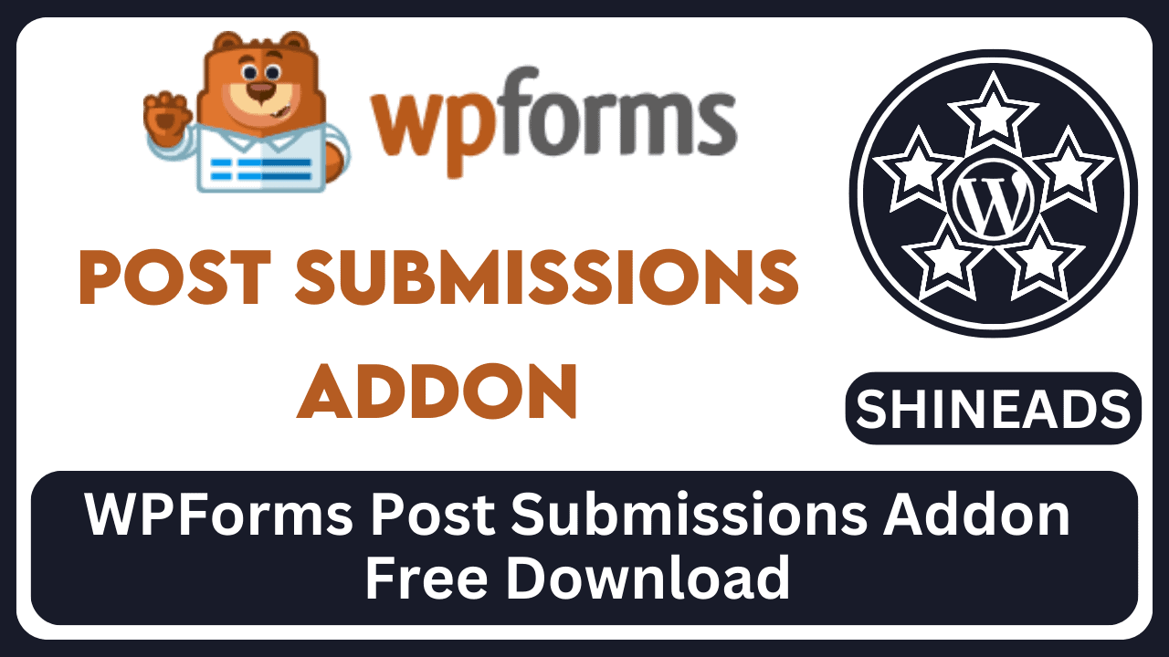 WPForms Post Submissions Addon Free Download v1.8.0