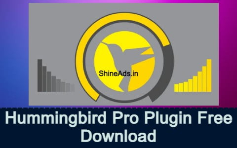 Hummingbird Pro Plugin Free Download v3.19.0
