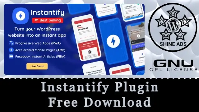 Instantify Plugin Free Download v7.6