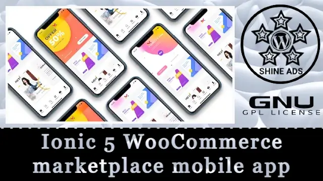 Ionic 5 WooCommerce marketplace mobile app – WCFM Marketplace Free Download