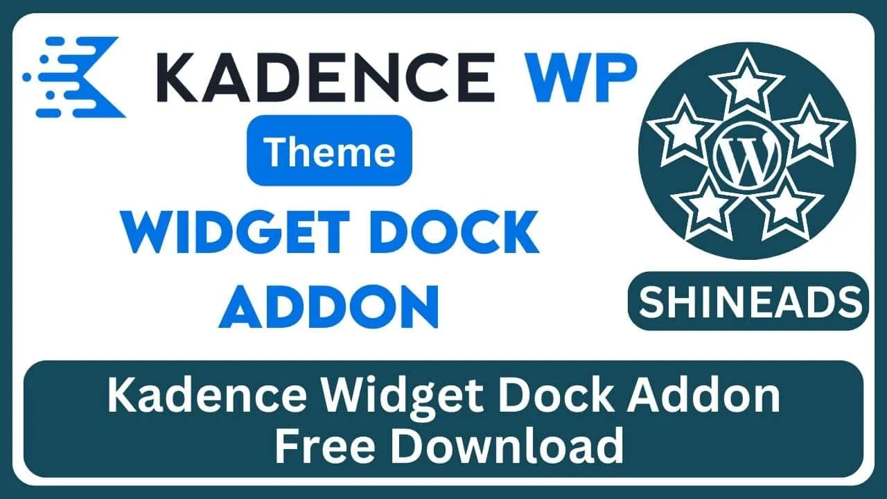 Kadence Widget Dock Addon Free Download v1.0.6