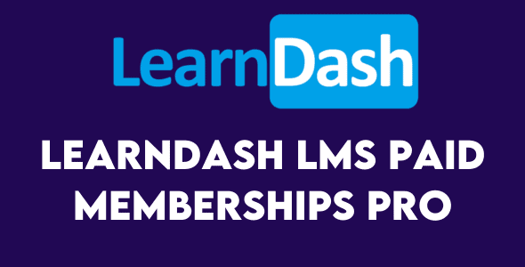 LearnDash LMS Paid Memberships Pro Free Download v1.3.5