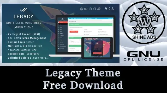 Legacy Theme Free Download v9.7