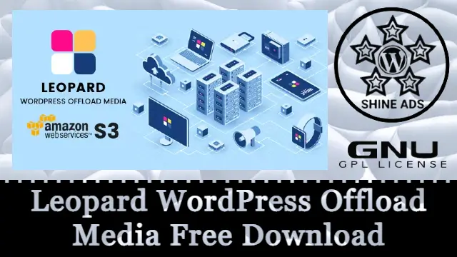 Leopard WordPress Offload Media Free Download v5.0.2