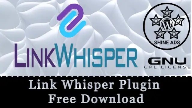 Link Whisper Plugin Free Download v2.9.0