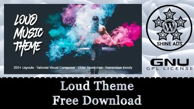 Loud Theme Free Download v2.6.43