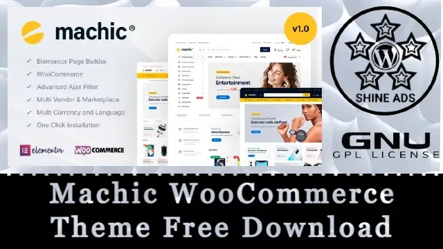Machic WooCommerce Theme Free Download v1.6.4