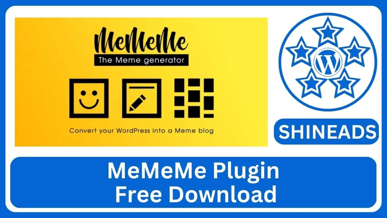 MeMeMe Plugin   Free Download v2.2.9