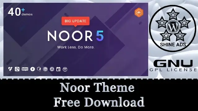 Noor Theme Free Download v6.1.0