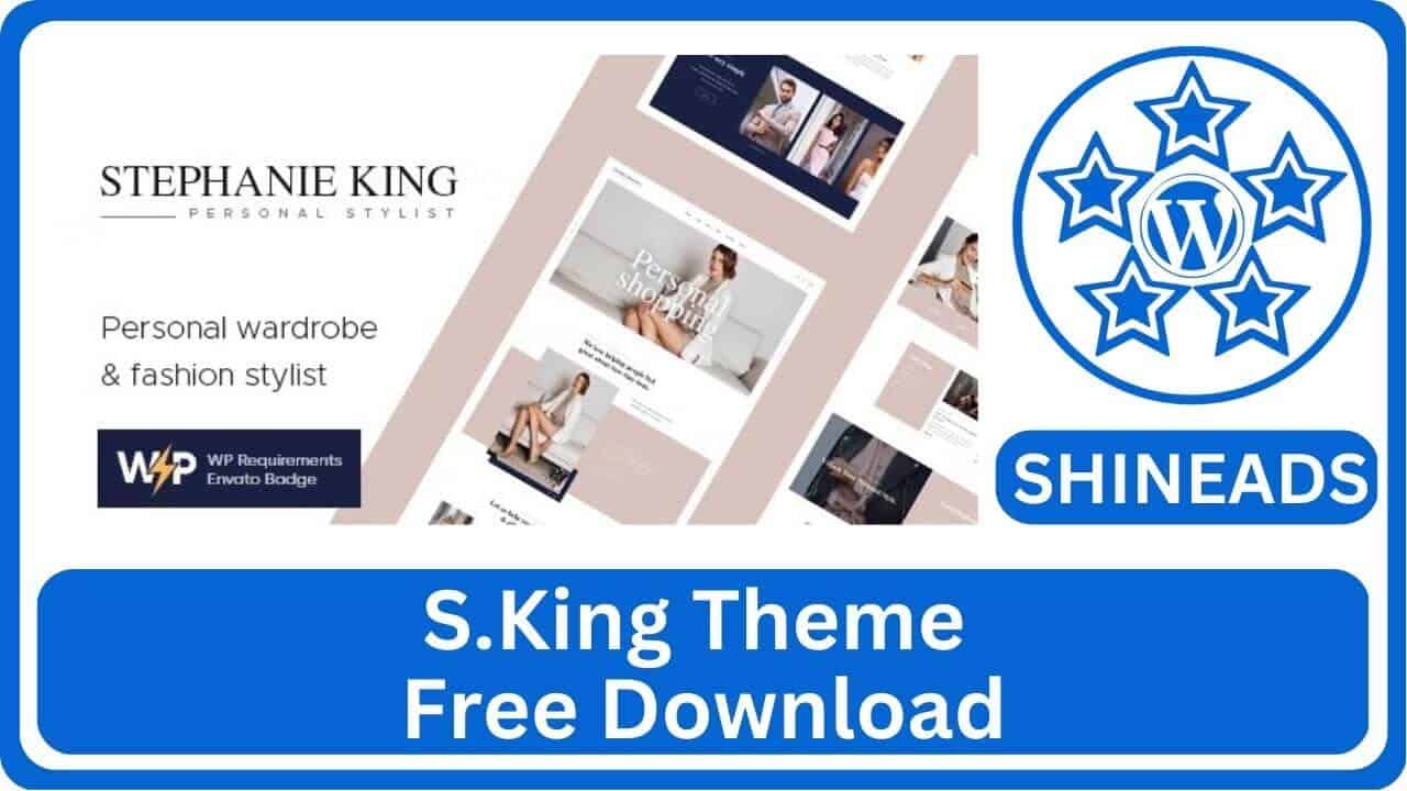S.King Theme Free Download v1.3.5