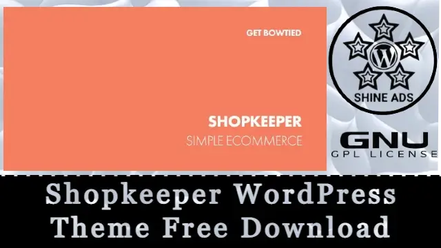 Shopkeeper WordPress Theme Free Download v8.6