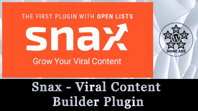 Snax – Viral Content Builder Plugin Free Download v1.89