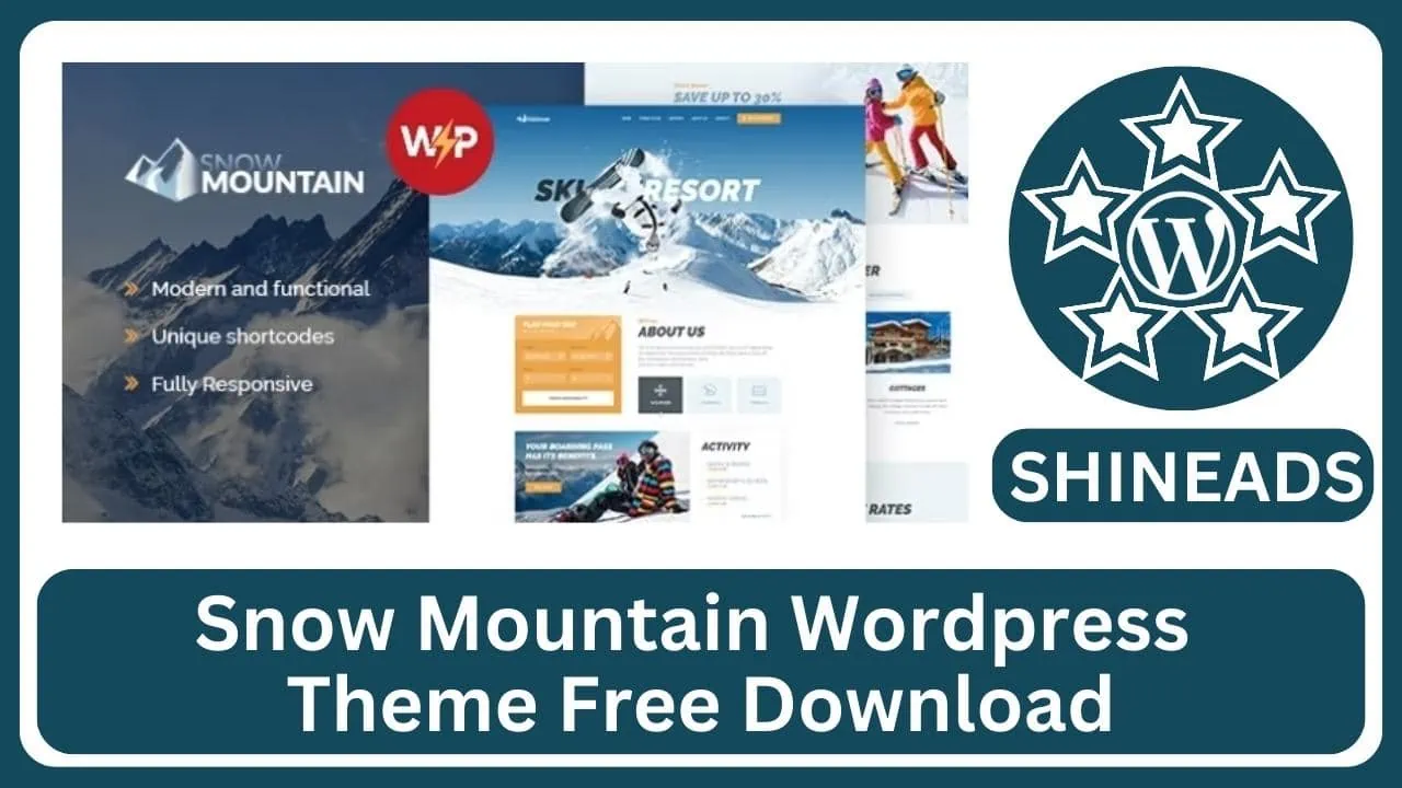 Snow Mountain WordPress Theme Free Download v1.2.9