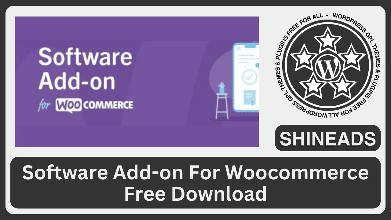 Software Add-on For Woocommerce Free Download v1.10.1