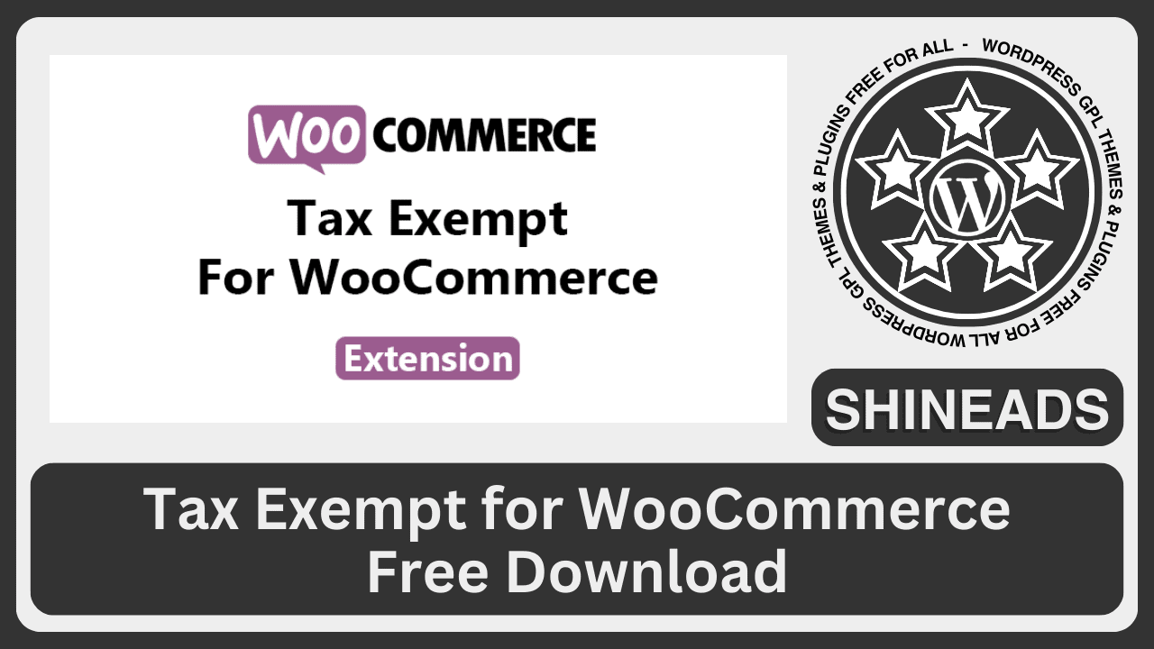 Tax Exempt for WooCommerce Free Download v1.9.3