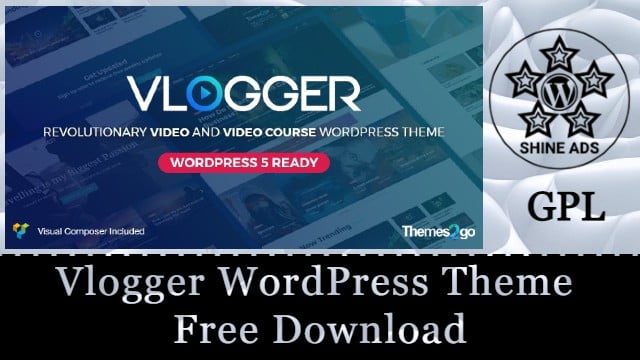 Vlogger WordPress Theme Free Download v3.2.0