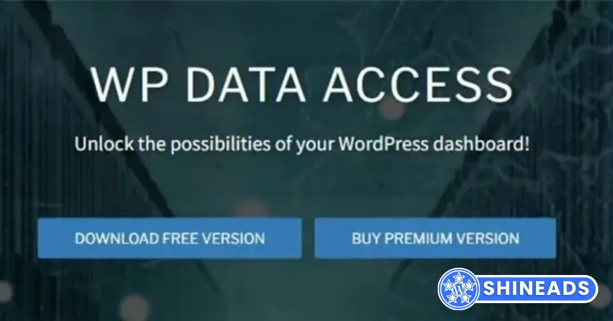 WP Data Access Premium Free Download v5.5.74
