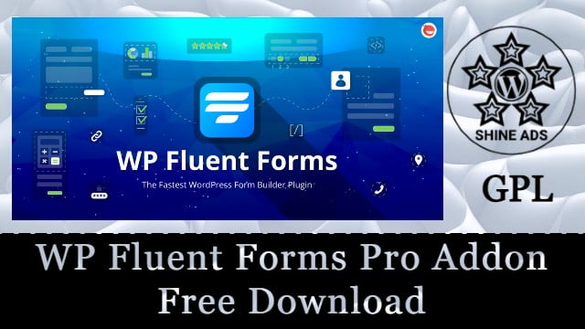 WP Fluent Forms Pro Addon Free Download v6.2.4