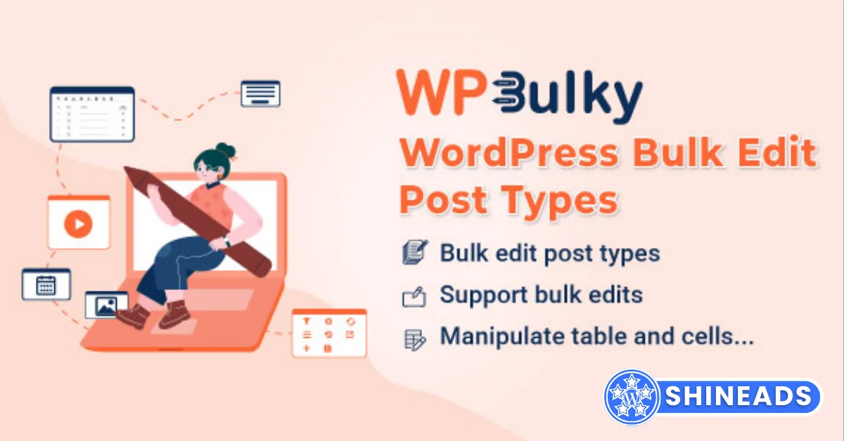 WPBulky – WordPress Bulk Edit Post Types Free Download v1.1.11
