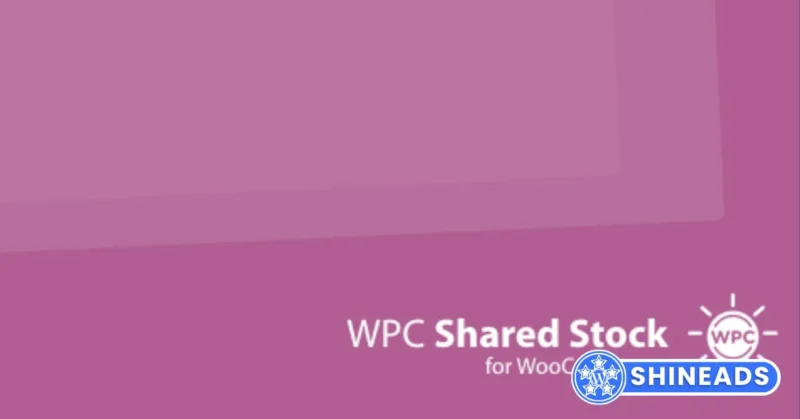 WPC Shared Stock – Attribute Stock & Group Stock for WooCommerce Free Download 1.1.1