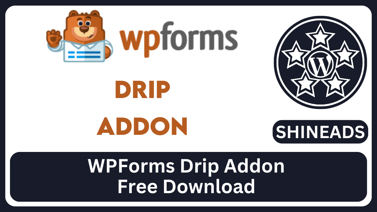 WPForms Drip Addon Free Download v1.11.0