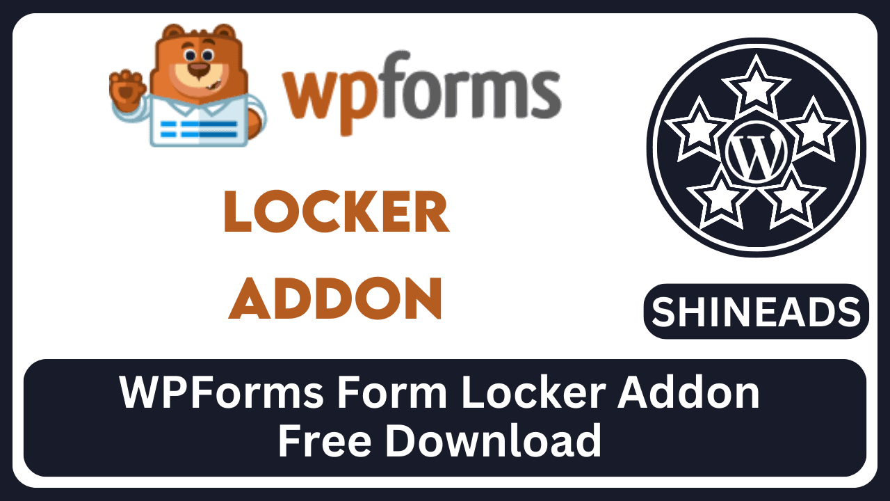 WPForms Form Locker Addon Free Download v2.11.0