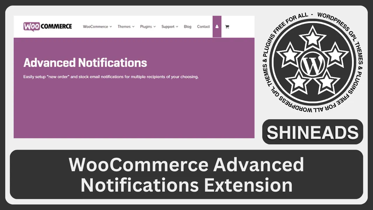 WooCommerce Advanced Notifications Extension Free Download v1.6.8