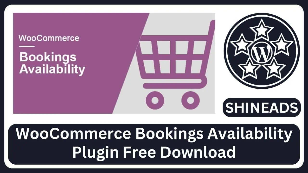 WooCommerce Bookings Availability Plugin Free Download v1.3.6