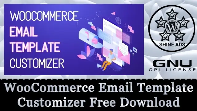 WooCommerce Email Template Customizer Free Download v1.1.1