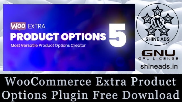 WooCommerce Extra Product Options Free Download v7.5.7.2