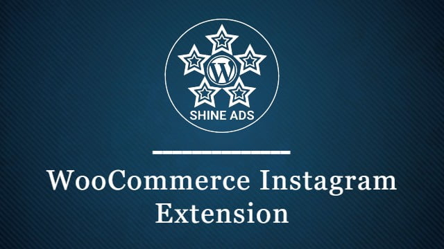 WooCommerce Instagram Extension Free Download v5.1.0