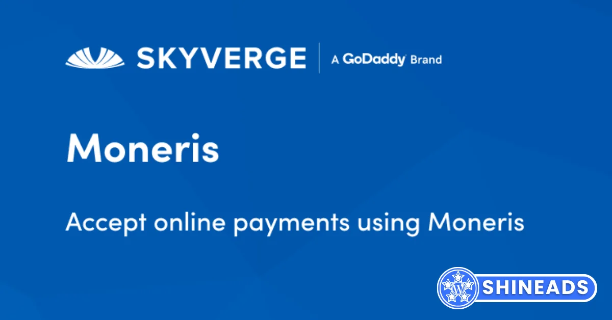 WooCommerce Moneris Gateway Free Download v3.5.0