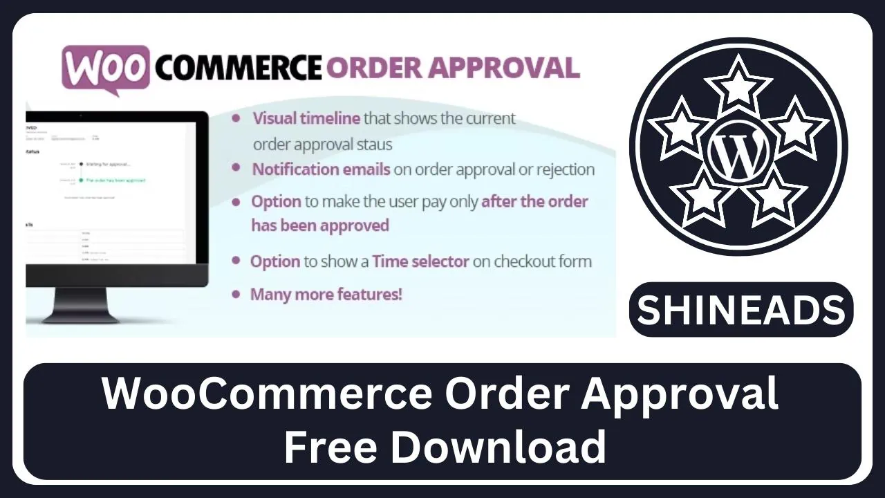 WooCommerce Order Approval Free Download v9.4